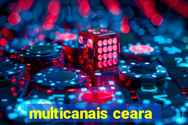 multicanais ceara